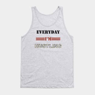 Hustling Tank Top